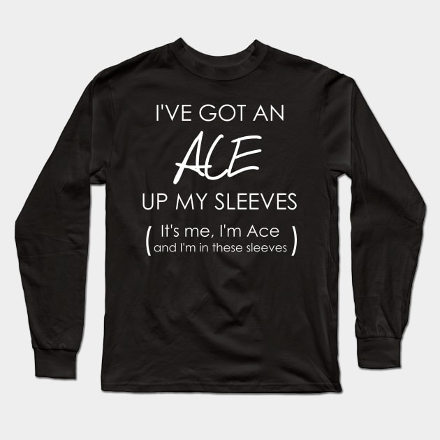 Ace Long Sleeve T-Shirt by PandaUnni